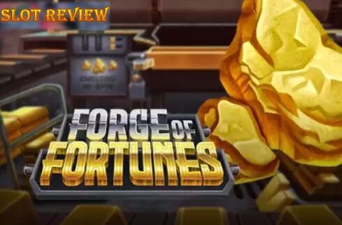 Forge of Fortunes slot